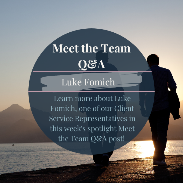 Meet the Team: Luke Fomich