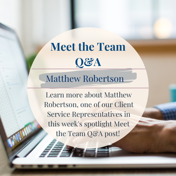 Meet the Team: Matthew Robertson