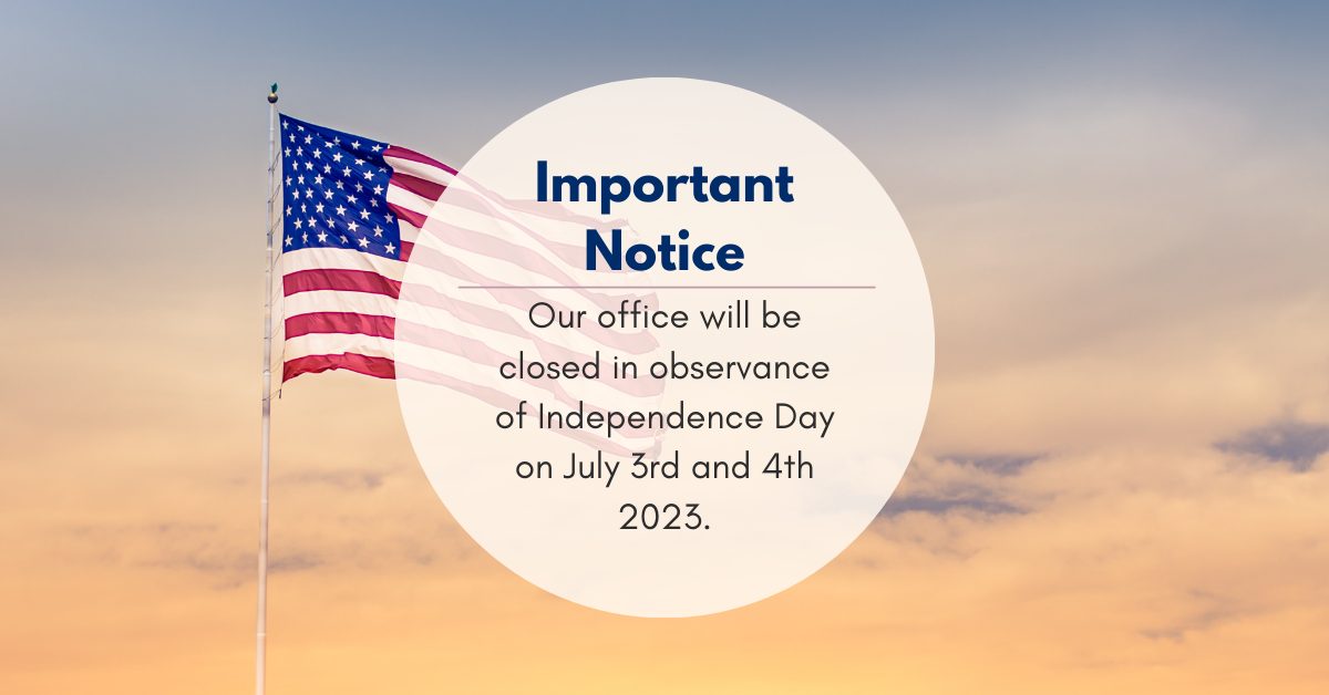 Office Closed: Independence Day