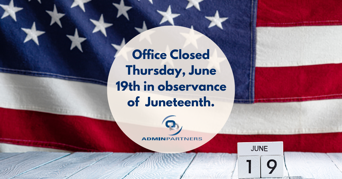 Office Closed: Juneteenth 2024